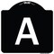 Signmission Sign with Letter A Heavy-Gauge Aluminum Architectural Sign, 18" x 18", BW-1818-22964 A-DES-BW-1818-22964 - alternate 1